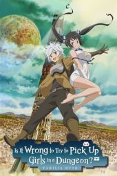 Is It Wrong to Try to Pick Up Girls in a Dungeon? (2024)